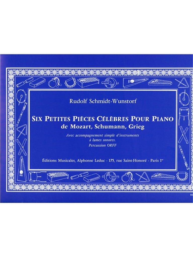 6 Petites Pieces Celebres